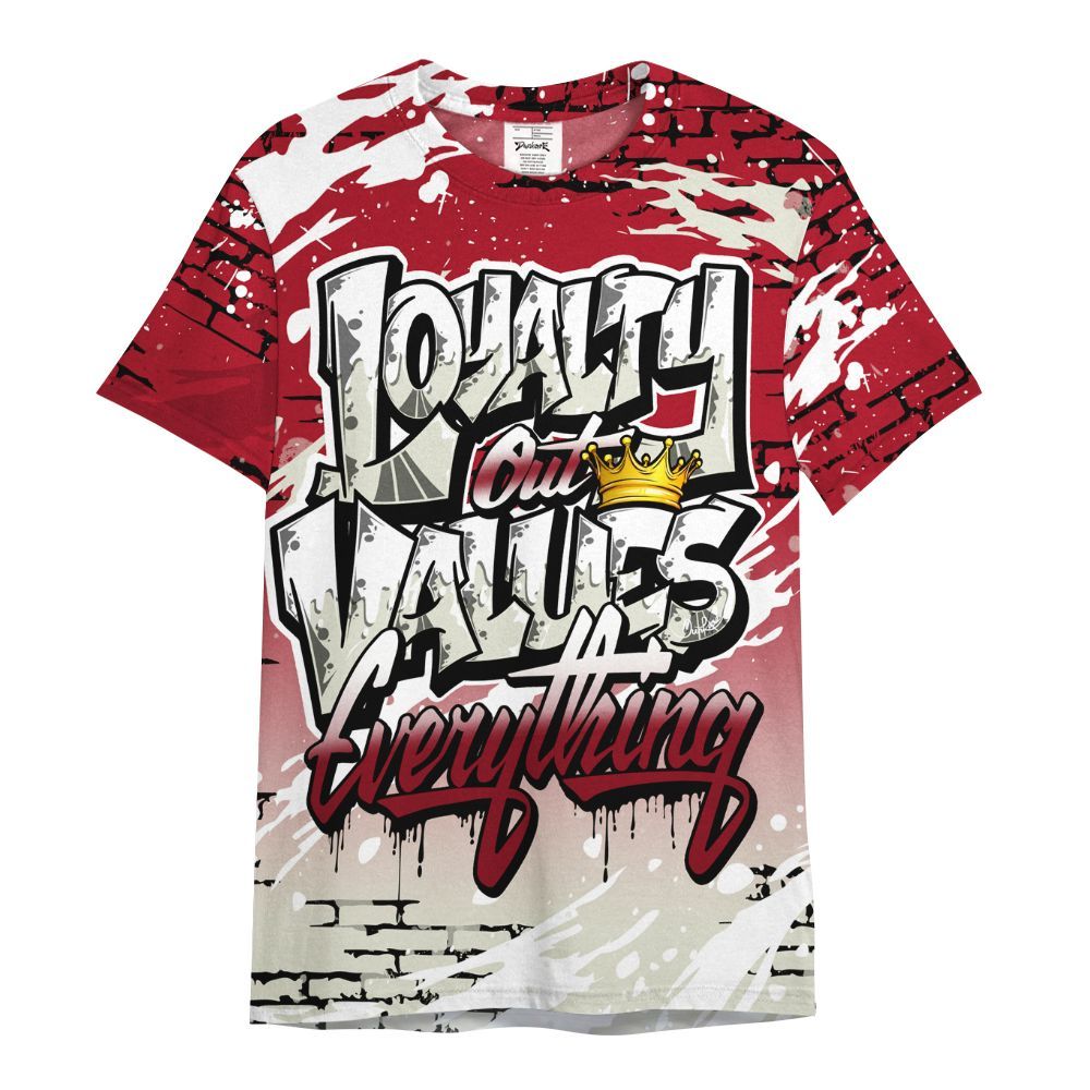 Shirt To Match 2025 High OG Cinnabar 1s - Values Of Loyalty Drip All Over Print