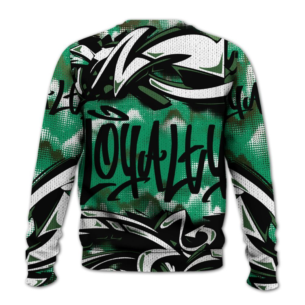 Sweater To Match Foamposite Pro Pine Green 2025 - Loyalty Out Value Graffiti Graphic