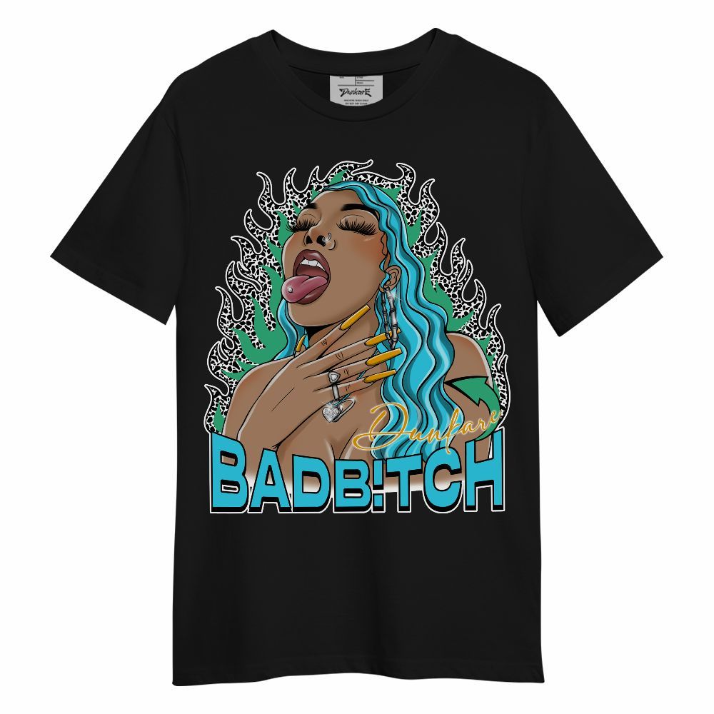 Shirt To Match Dunk Chunky Dunky - Bad B!tch Unisex Shirt