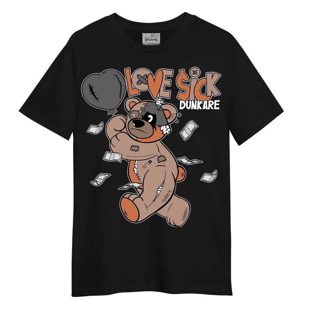 Shirt To Match OG Latte 1s T-- Loves Sick T-Shirt Unisex