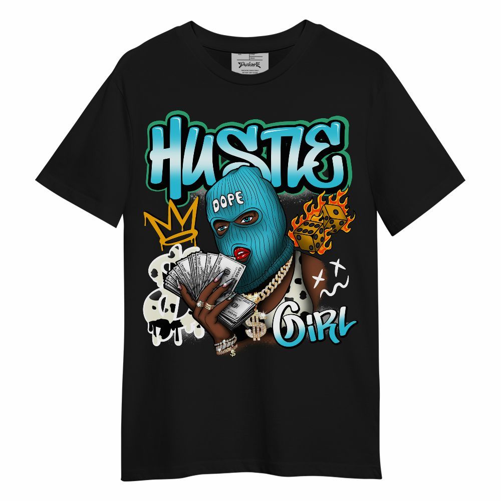 Shirt To Match Dunk Chunky Dunky - Money Hustles Girl Streetwear Unisex Shirt