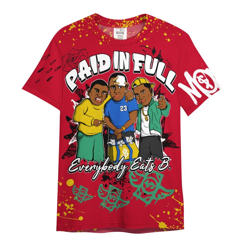 Shirt To Match Miro 7s - Everybody Paid In Full Crayon All Over Print