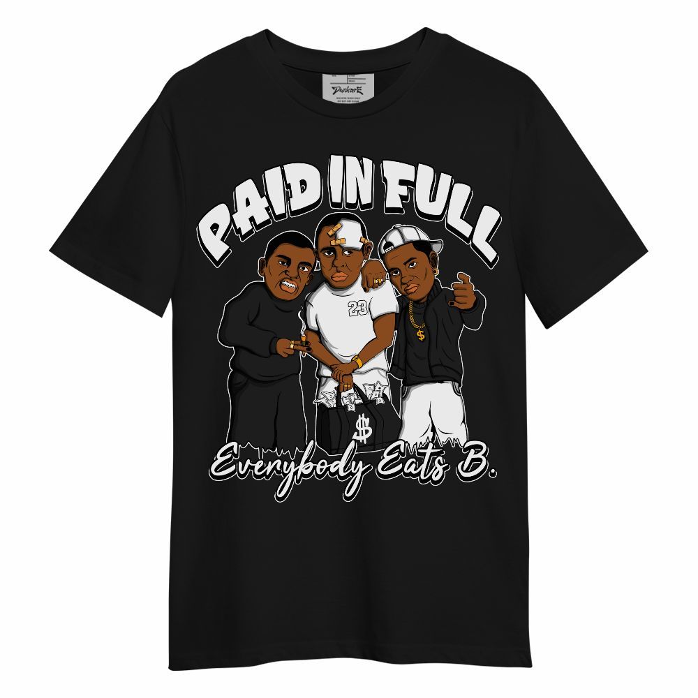 Shirt To Match Black Cat NET 4s - Everybody Paid In Full Graphic Unisex Shirt