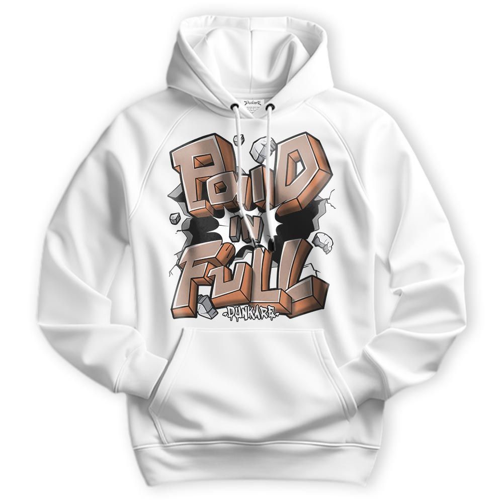 Sweatshirt To Match OG Latte 1s Hoodie - Paid In Full Hoodie Unisex 0205 NMP