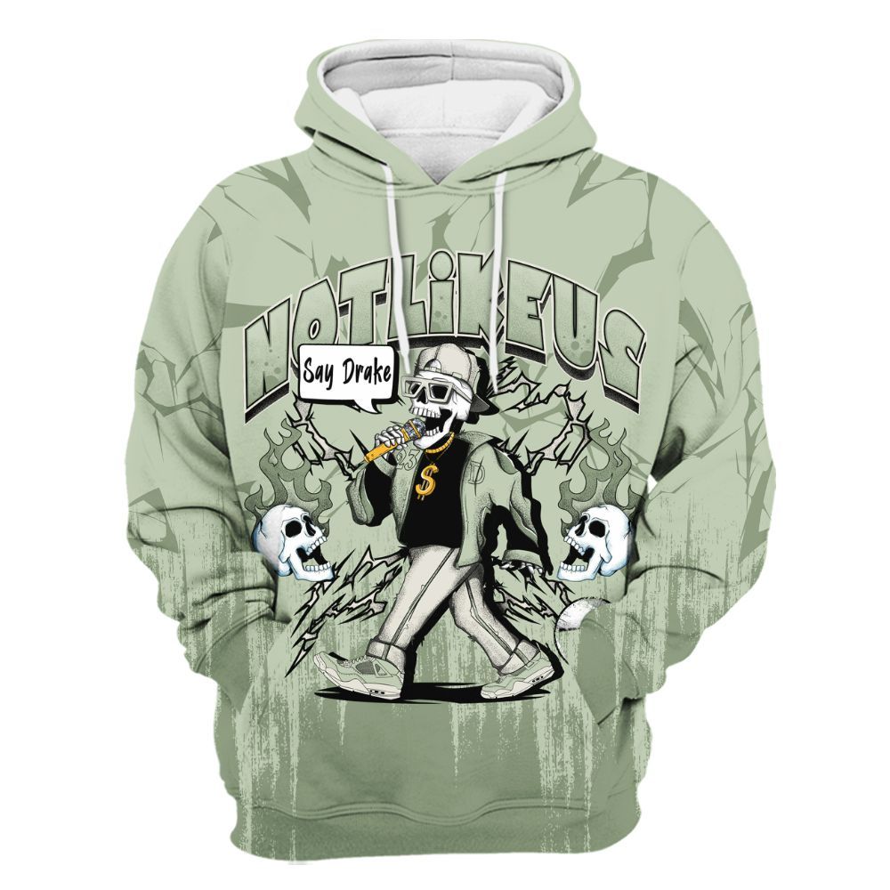 Hoodie To Match Seafoam Sail 4s - Don't Like Us All Over Print