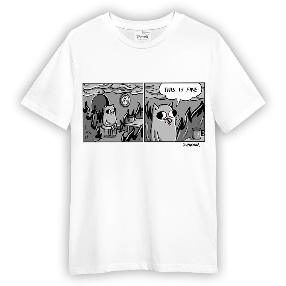 Shirt To Match Black Wolf Grey 12s - This Is Fine! Unique Shirt Unisex