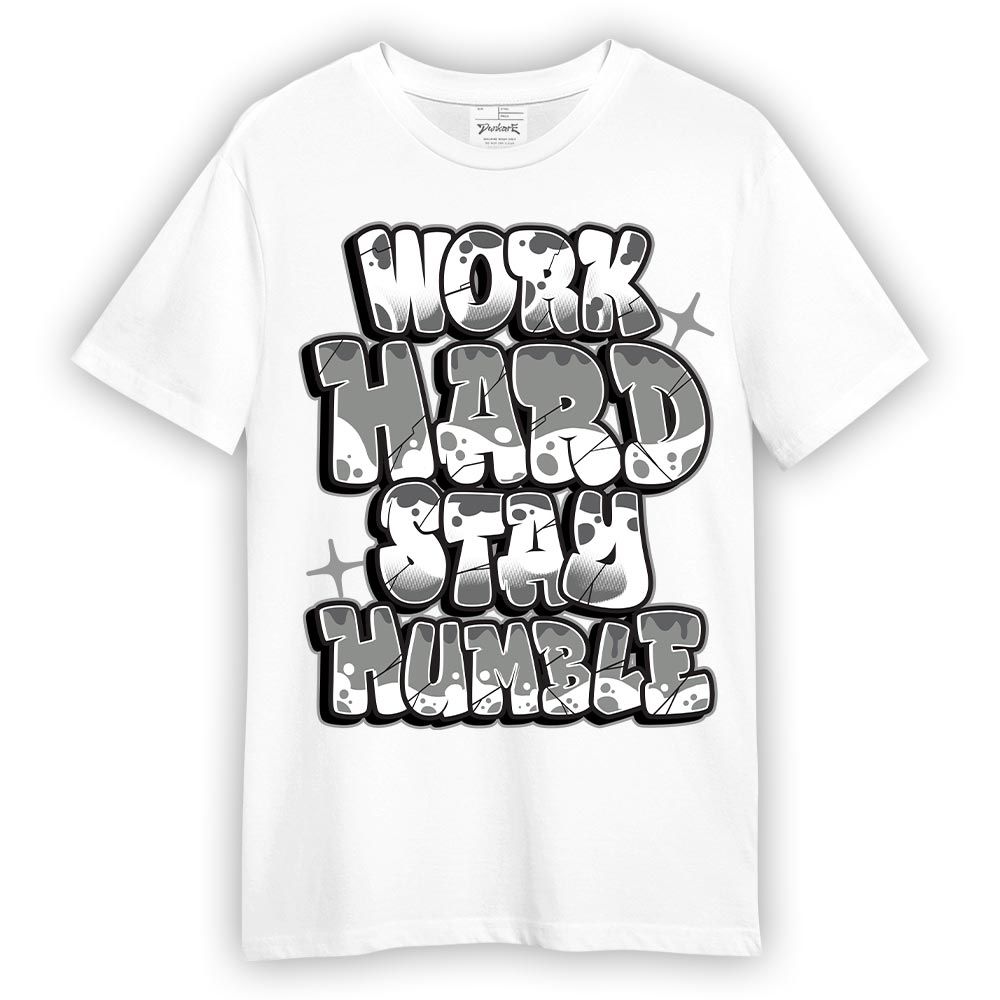 Shirt To Match Paris Cement Grey 4s - Working Hard And Humble Graphic Shirt Unisex
