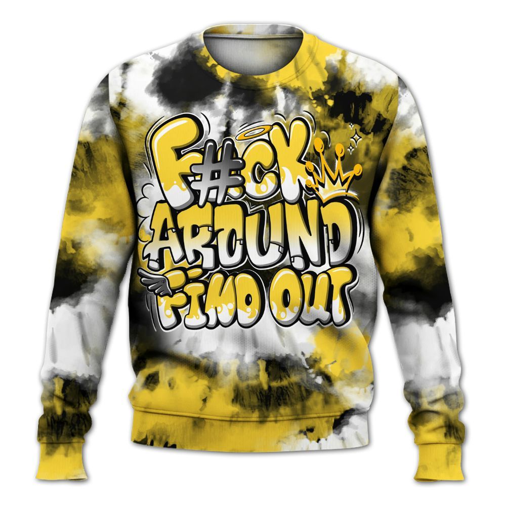 Sweatshirt To Match Mid New Love 2025 1s - FK Around Find Out All Over Print