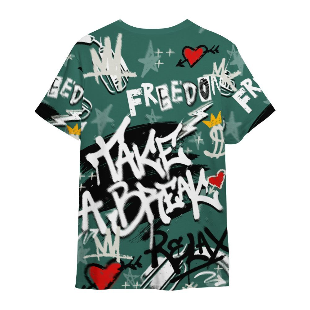 Shirt To Match RM Oxidized Green 4s - Take Break Freedom Graffiti Streetwear All Over Print
