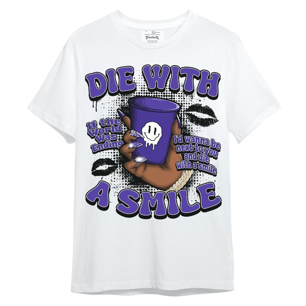Shirt To Match Field Purple 12s - Die With A Smile Graphic Unisex Shirt
