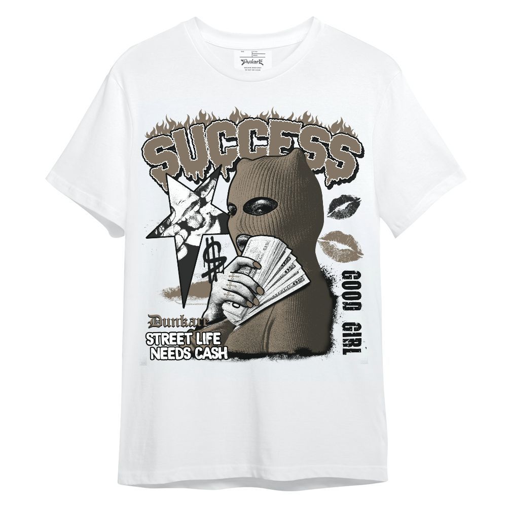 Shirt To Match Low OG Dark Mocha 1s - Success Money Good Girl Unisex Shirt
