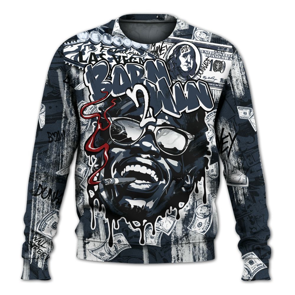 Sweatshirt To Match Retro Olympic 6s - Born To Win Money All Over Print