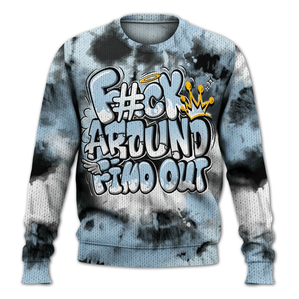 Sweater To Match Foamposite One Psychic Blue - FK Around Find Out Graphic