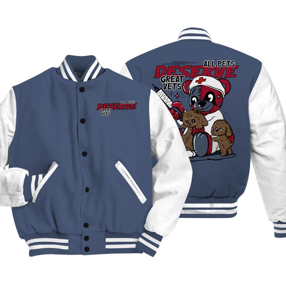 Varsity Jacket To Match Retro Olympic 6s Vasity Jacket - All Pets Deserve Great Vets Bear Vasity Jacket Unisex