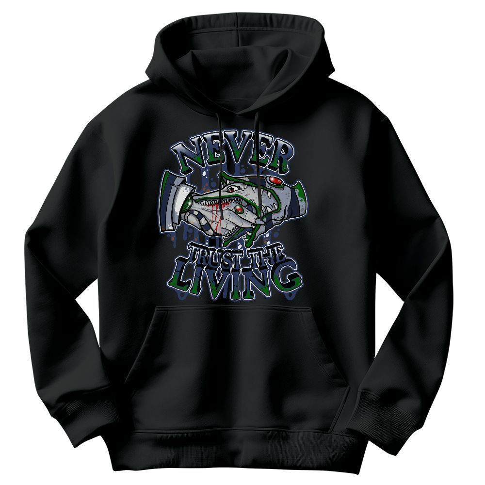 Sweatshirt To Match Midnight Navy 13s - Never Trusting Living Halloween Graphic Graphic