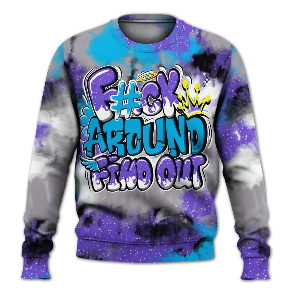 Sweatshirt To Match Retro Aqua 8s - FK Around Find Out All Over Print