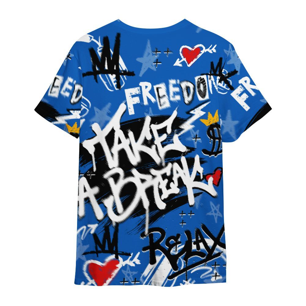 Shirt To Match Kobe 6 Game Royal - Take Break Freedom Graffiti Streetwear All Over Print