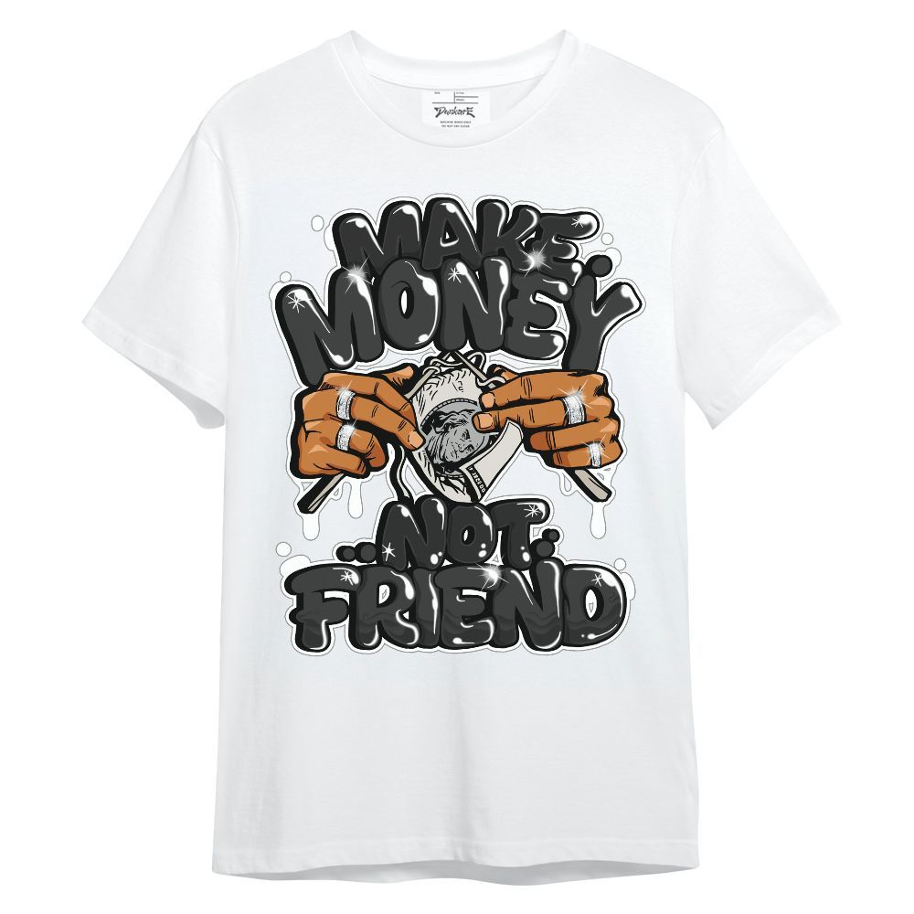 Shirt To Match RM Light Bone 4s - Make Money Not Friend Graphic Unisex Shirt