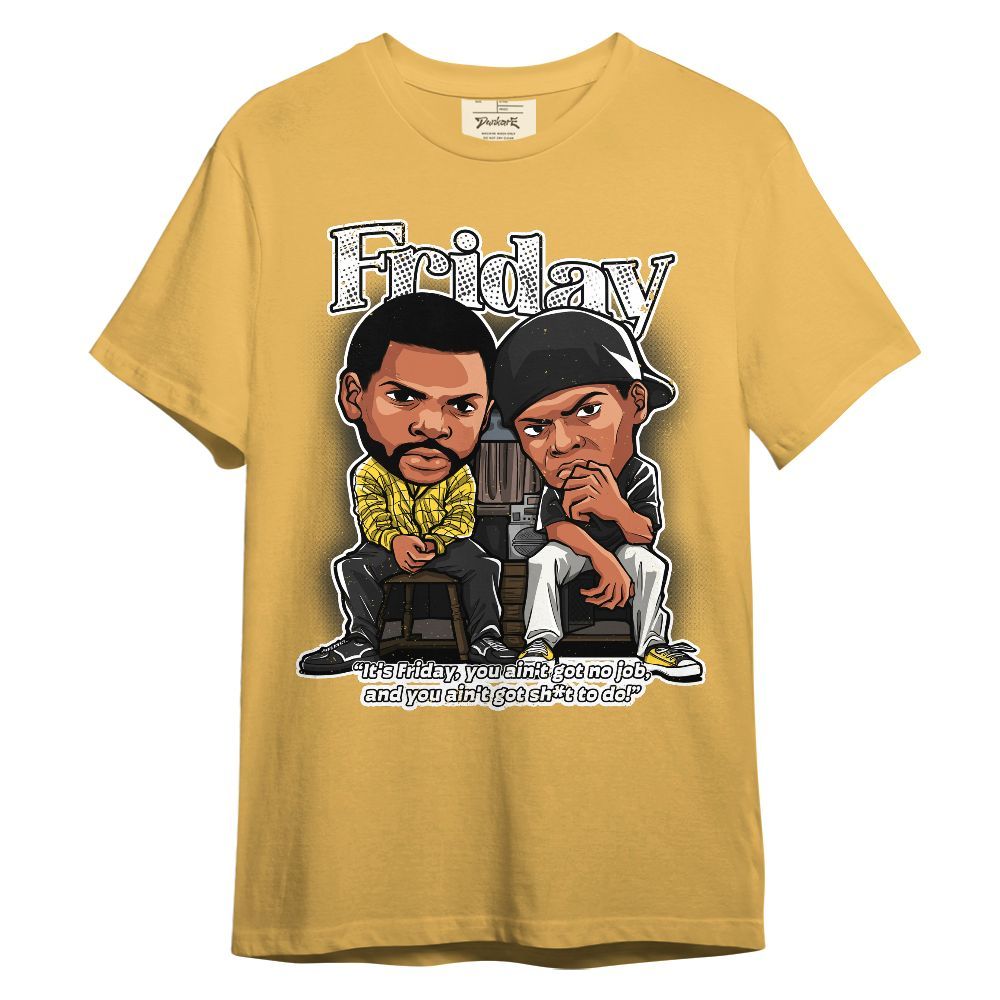 Shirt To Match Mid New Love 2025 1s - Friday Movie Graphic