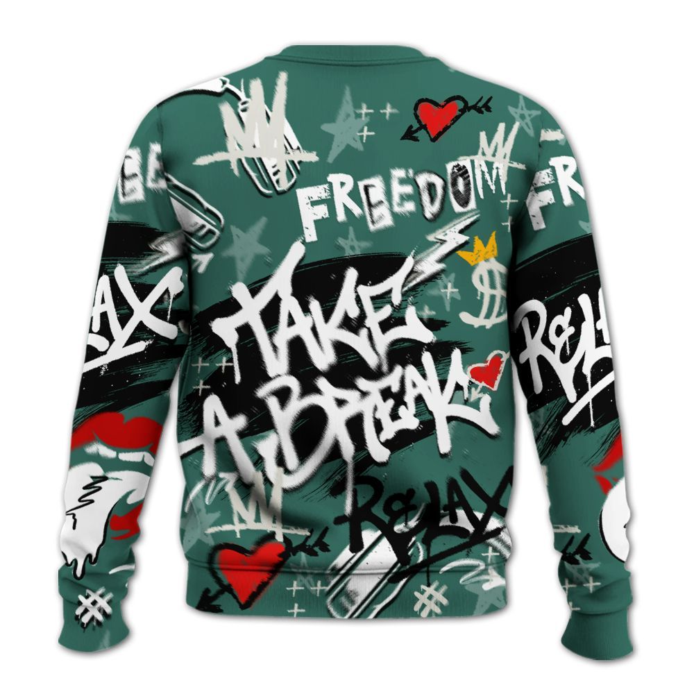 Sweatshirt To Match RM Oxidized Green 4s - Take Break Freedom Graffiti Streetwear All Over Print