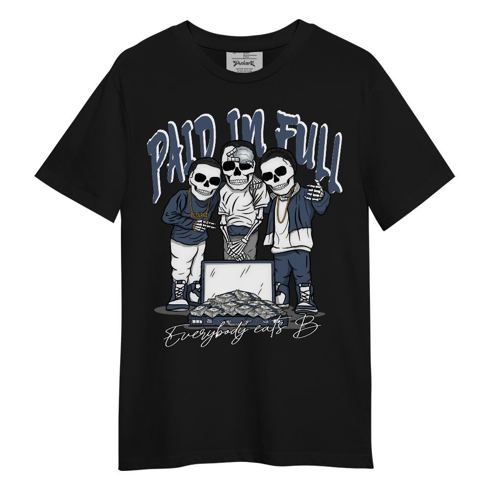 Shirt To Match Low Diffused Blue 11s - Everybody Paid In B Unisex Shirt