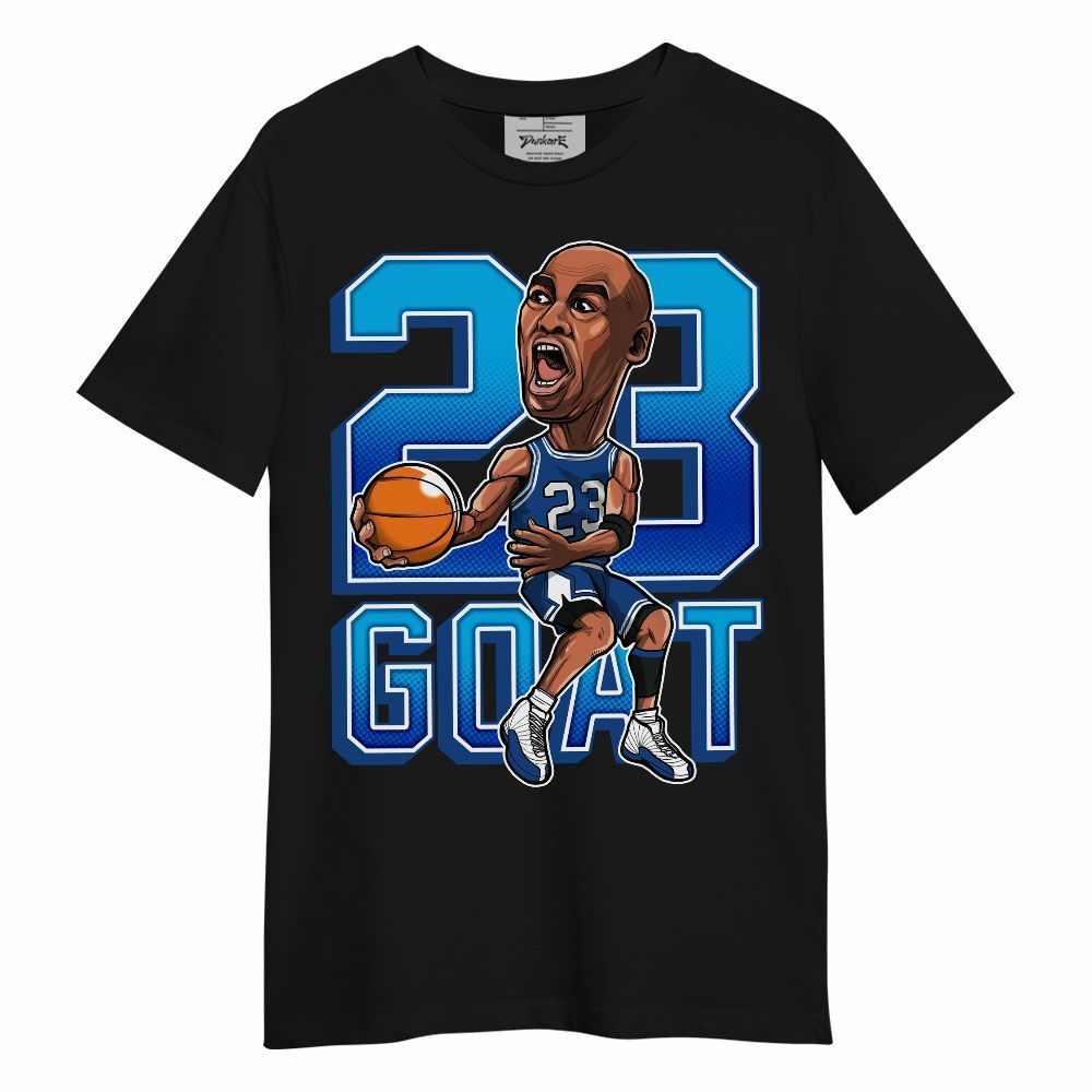 Shirt To Match Blueberry 12s - Legend G.O.A.T Basketball Shirt Graphic Unisex Shirt