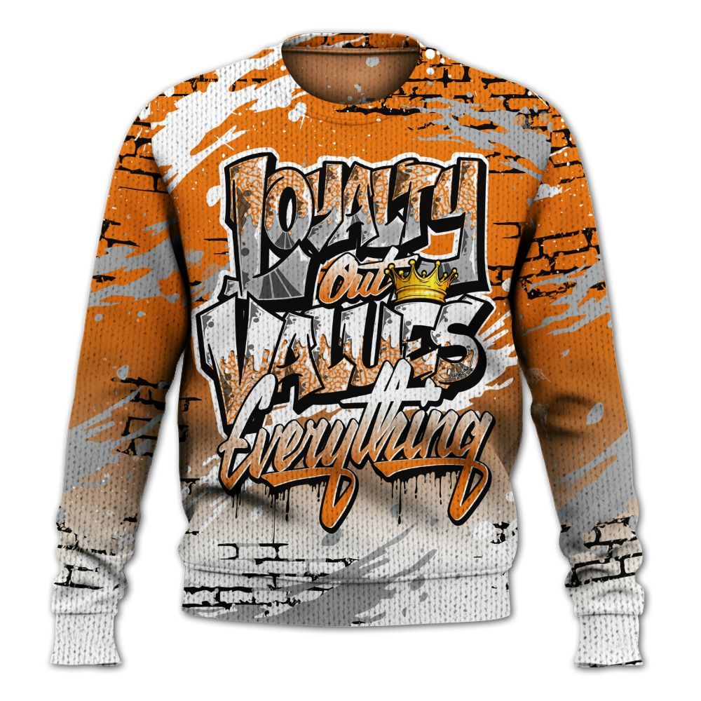 Sweater To Match Orange Citrus 3s - Values Of Loyalty Drip Graphic