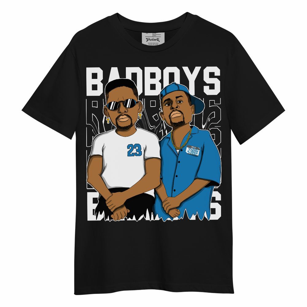 Shirt To Match Retro University Blue 9s - Bad Boys Funny Graphic Unisex Shirt