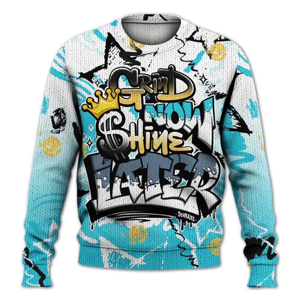 Sweater To Match Retro Gamma Blue 11s - Grind Shine Later Drip Graphic