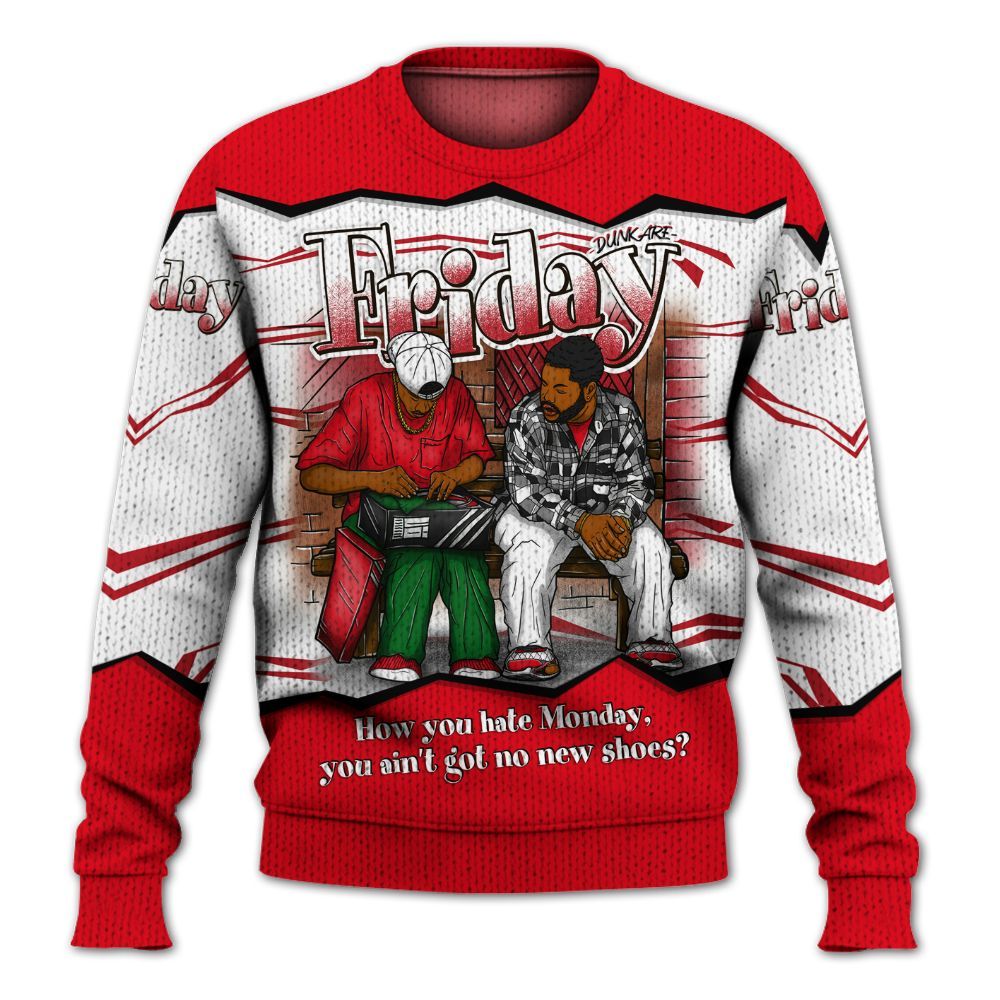 Sweater To Match Chicago 13s - Friday Movie 90s TV Graphic