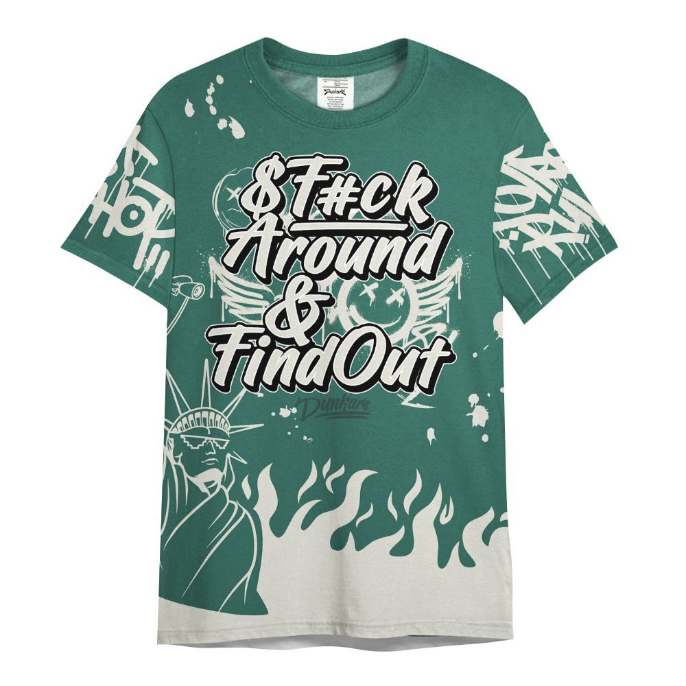 Shirt To Match RM Oxidized Green 4s - Graphic Fck Around Find Out All Over Print