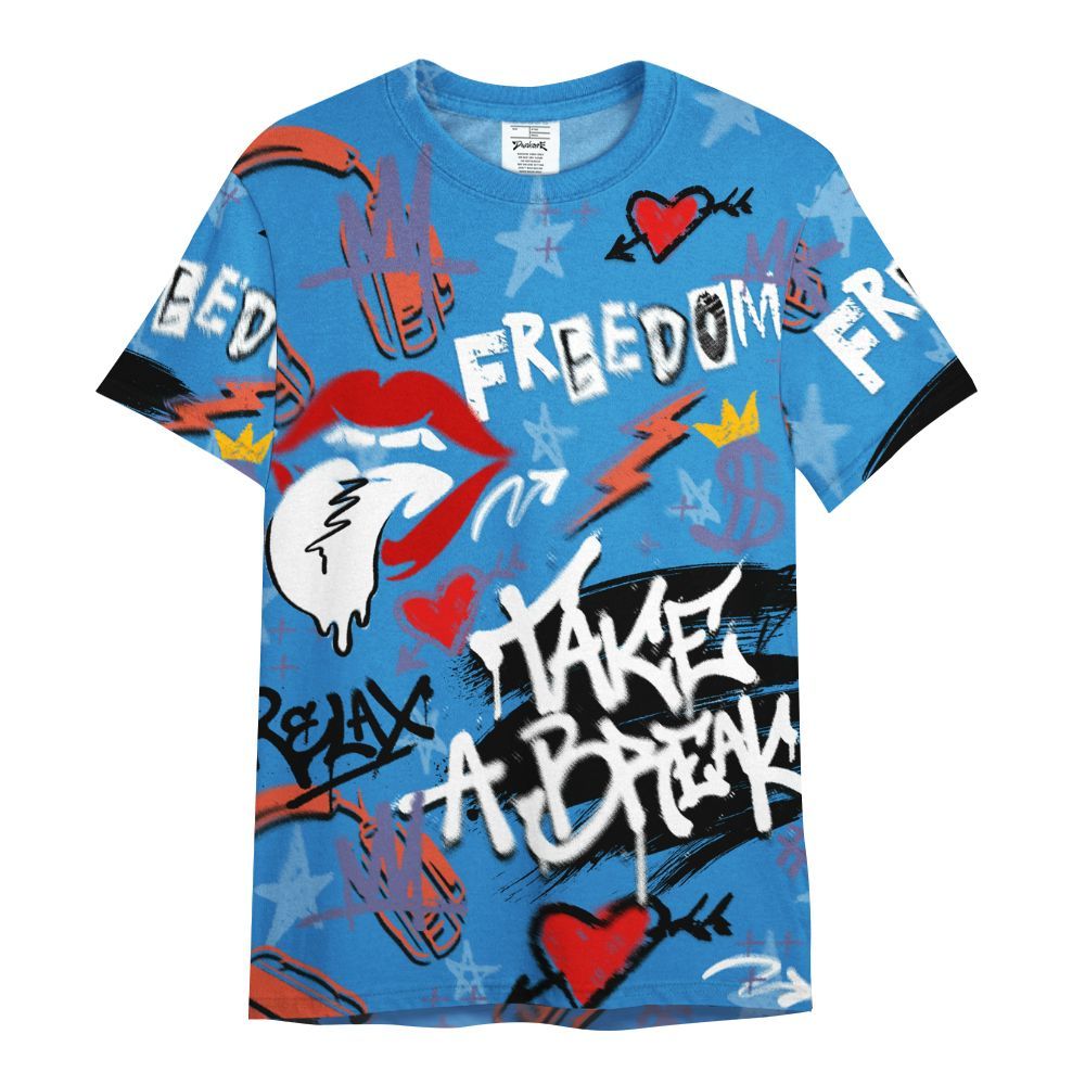 Shirt To Match Hi-Res Blue 700s - Take Break Freedom Graffiti Streetwear All Over Print