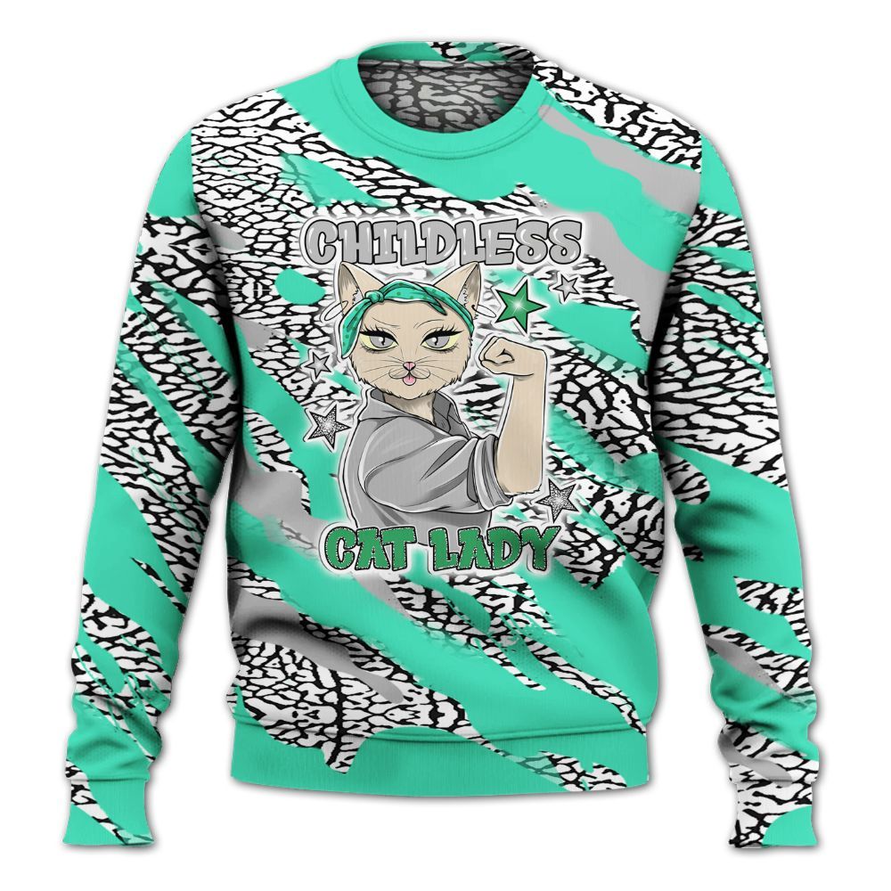 Sweatshirt To Match Black Green Glow 3s - Childless Kat Lady All Over Print