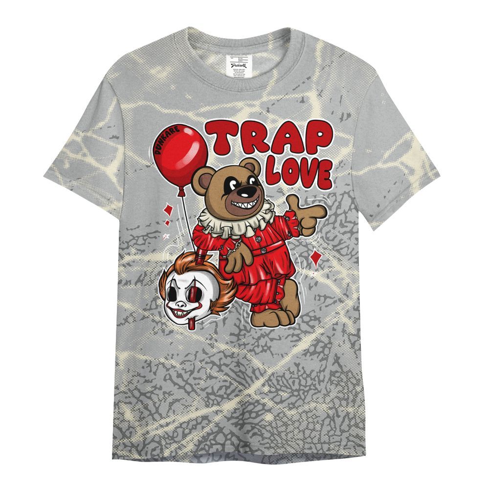 Shirt To Match Cement Grey 3s - Trap Loves Bear Profound All Over Print