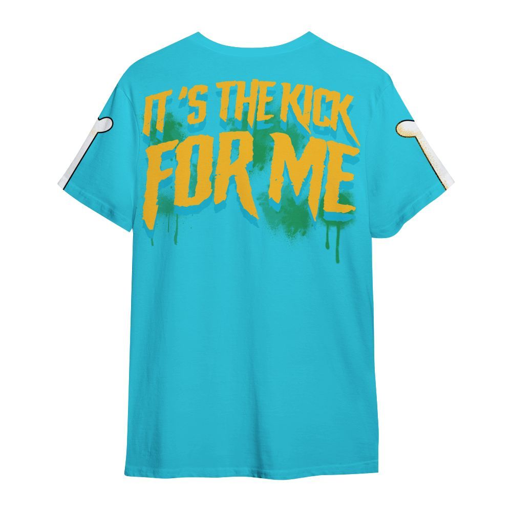 Shirt To Match Dunk Chunky Dunky - It's The Kick For Me All Over Print