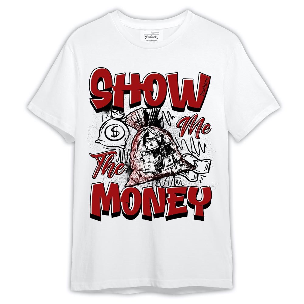 Shirt To Match Red Taxi 12s - Graphic Show Me The Money Shirt Red Taxi 12s Outfit
