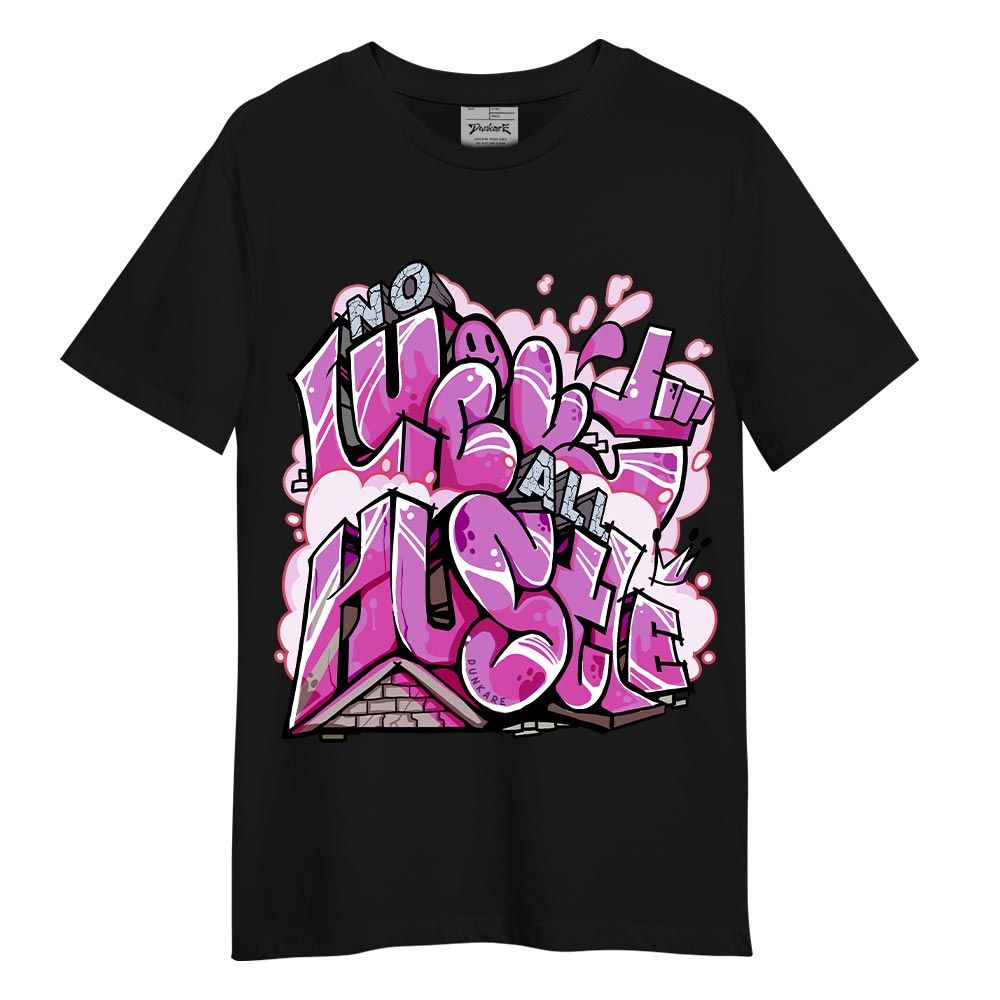 Shirt To Match T-shirt All Huslte, Hyper Violet 4s T-Shirt To Match Sneaker 2604 PAT