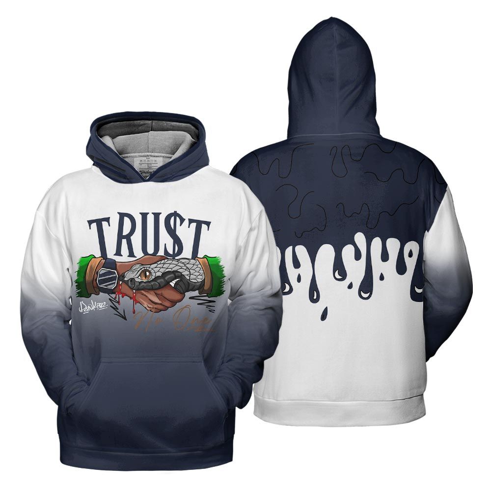 Hoodie To Match Midnight Navy 13s Hoodie, Snake Trust No One Drip Hoodie Outfit 903 NCT