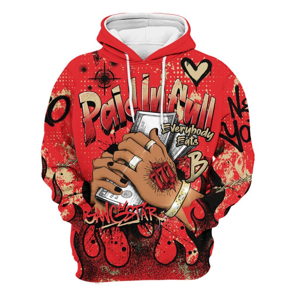 Hoodie To Match Prime 93 Fire Red - Lucky Money Paid In Full Graffiti All Over Print