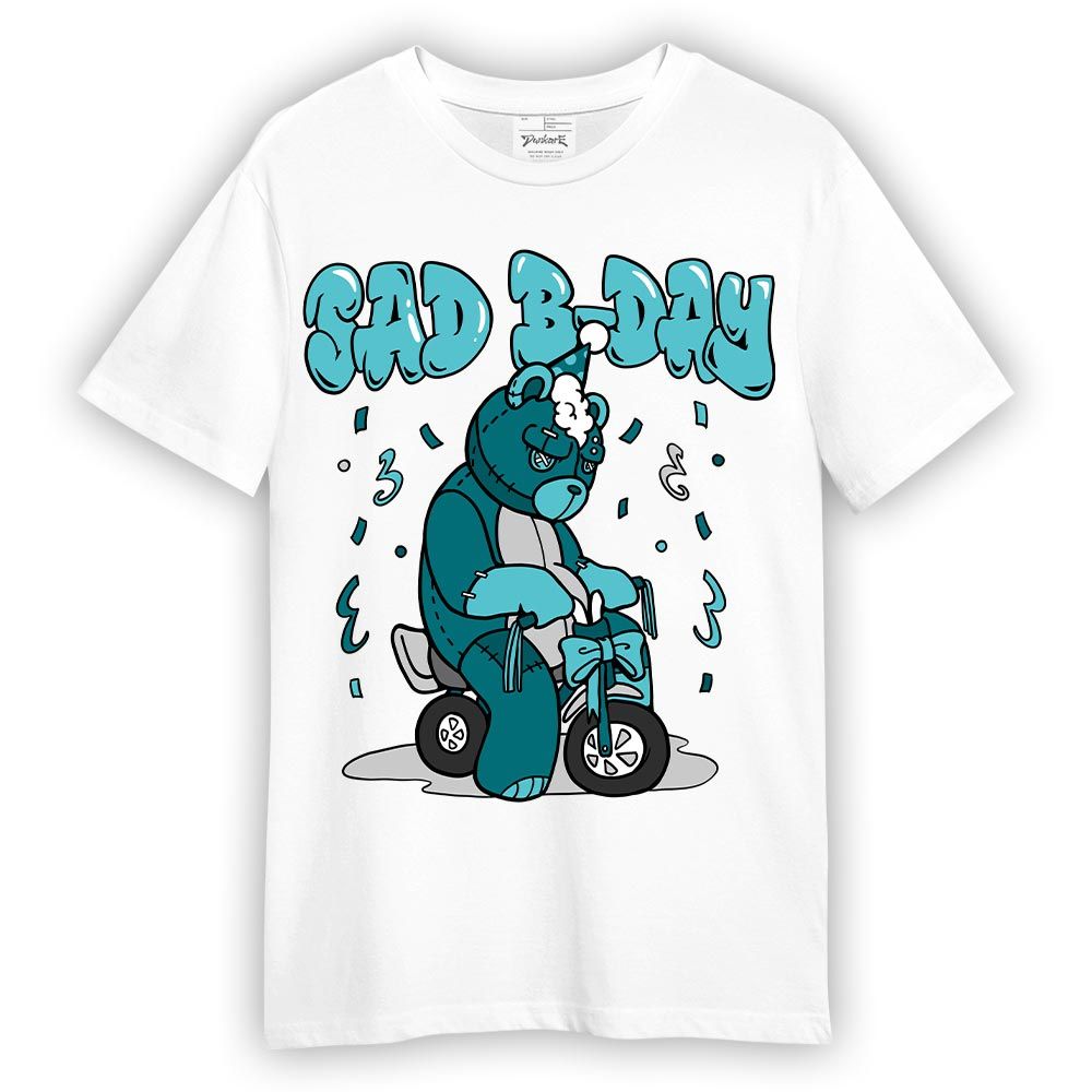 Shirt To Match Oxidized Green 4s T-- Sad B-Day Hugz T-Shirt Unisex