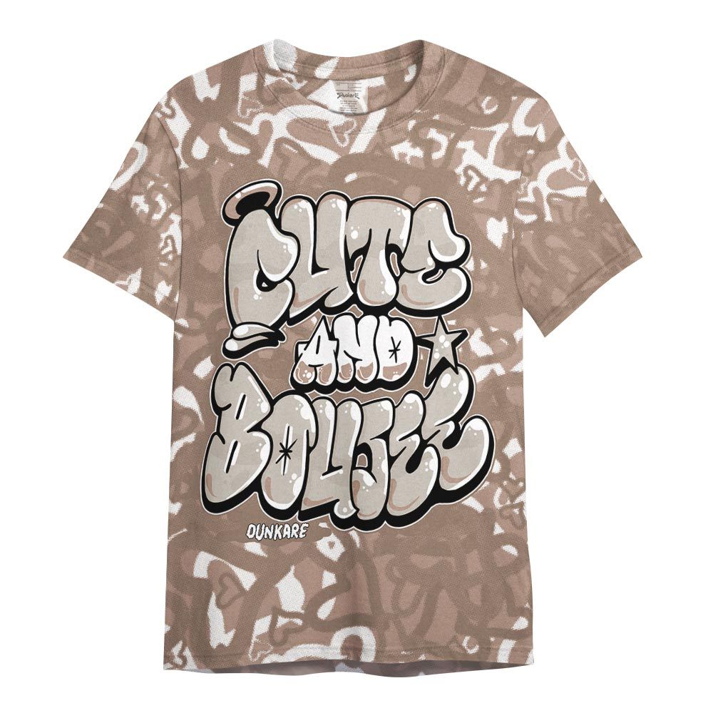 Shirt To Match OG Latte 1s - Cute And Boujee Graphic Heart Shirt Unisex