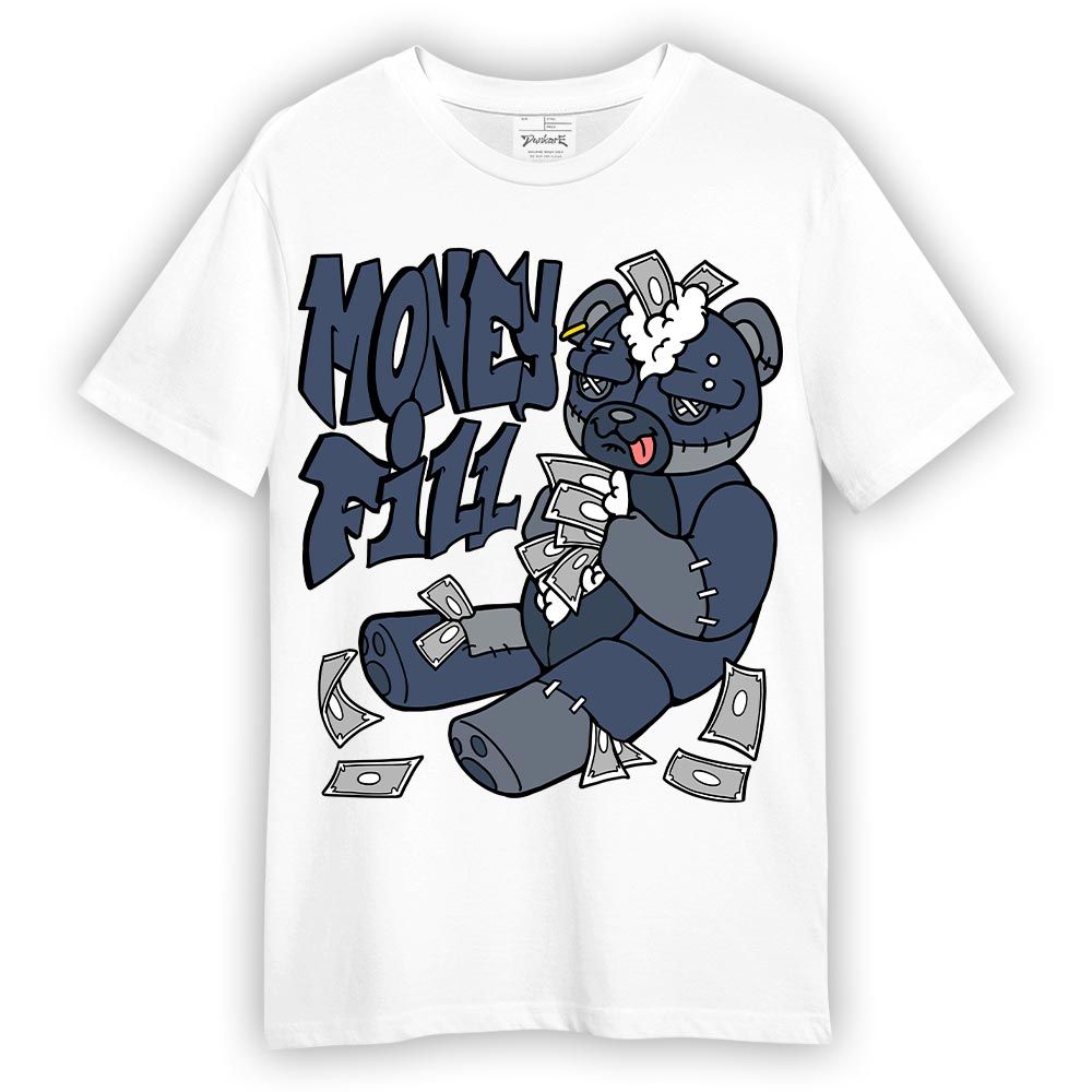 Shirt To Match Low Diffused Blue 11s T-- Money Fill Hugz T-Shirt Unisex