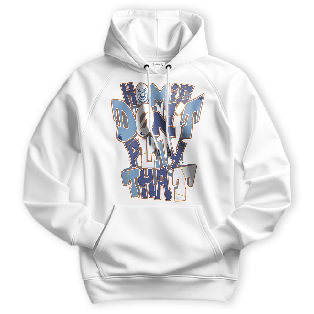 Sweatshirt To Match High OG First In Flight 1s Hoodie - Don't Play That Graphic Hoodie Unisex