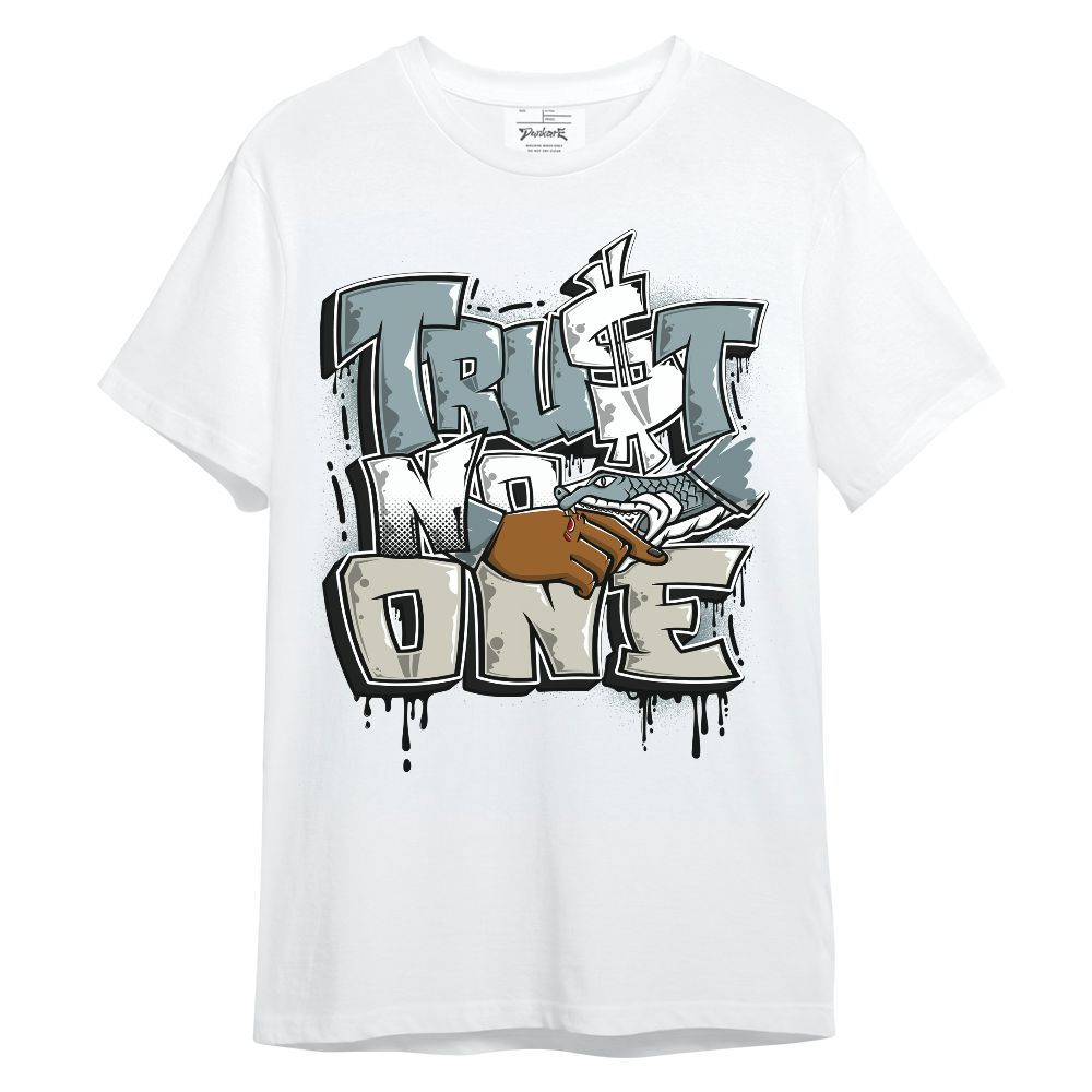 Shirt To Match AMM Low 17s - Trust No One Drip Streetwear Unisex Shirt