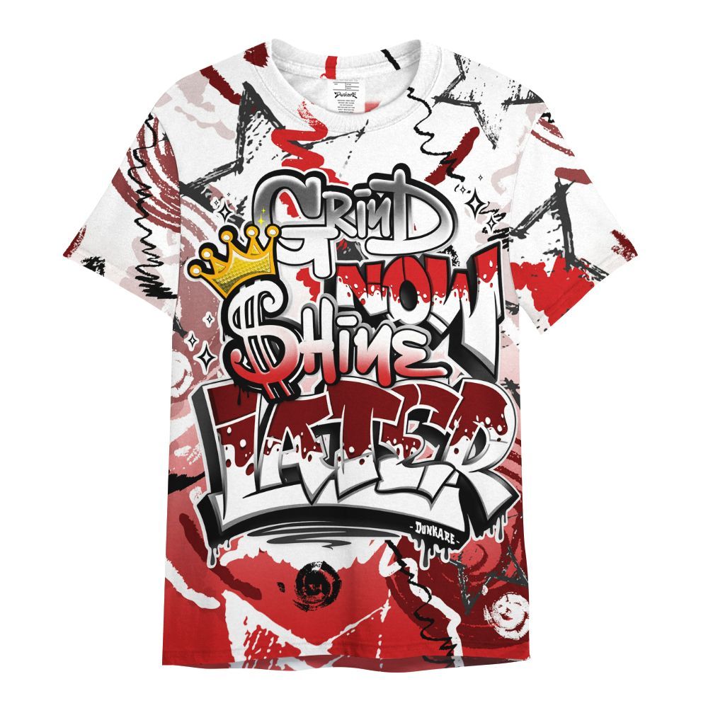 Shirt To Match Low Bred 11s - Grind Shine Later Drip All Over Print