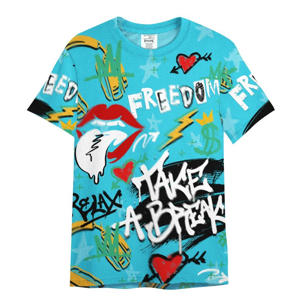 Shirt To Match Dunk Chunky Dunky - Take Break Freedom Graffiti Streetwear All Over Print
