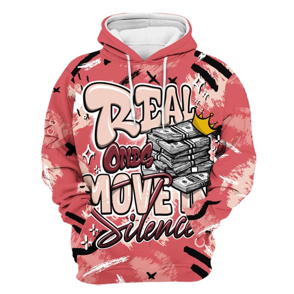 Hoodie To Match Washed Coral 2s Shirt, Real Ones Move In Streetwear All Over Print