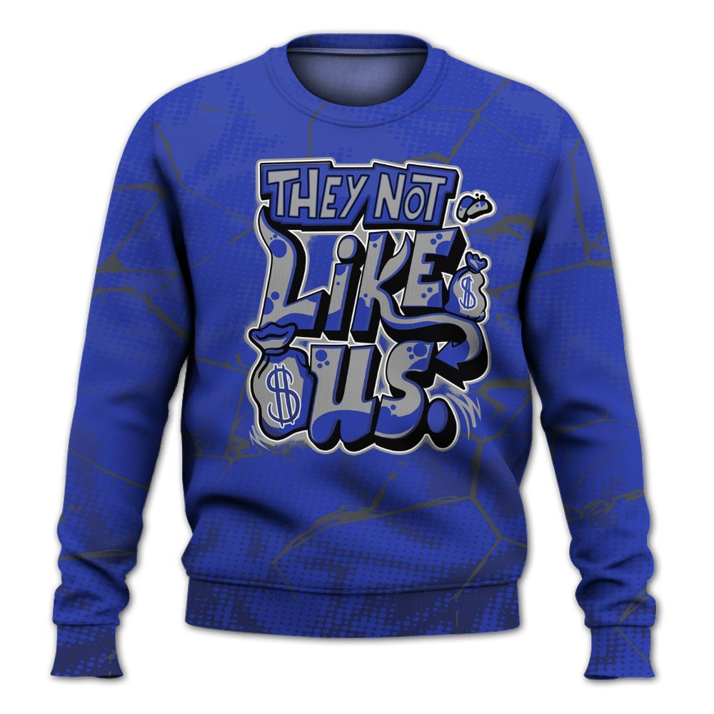Sweatshirt To Match Air Max Plus Black Racer Blue - Dislike Us Graphic All Over Print