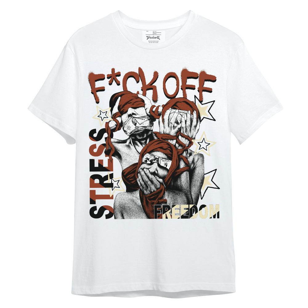 Shirt To Match Retro Eastside Golf 12s - Fck Off Stress Freedom Unisex Shirt