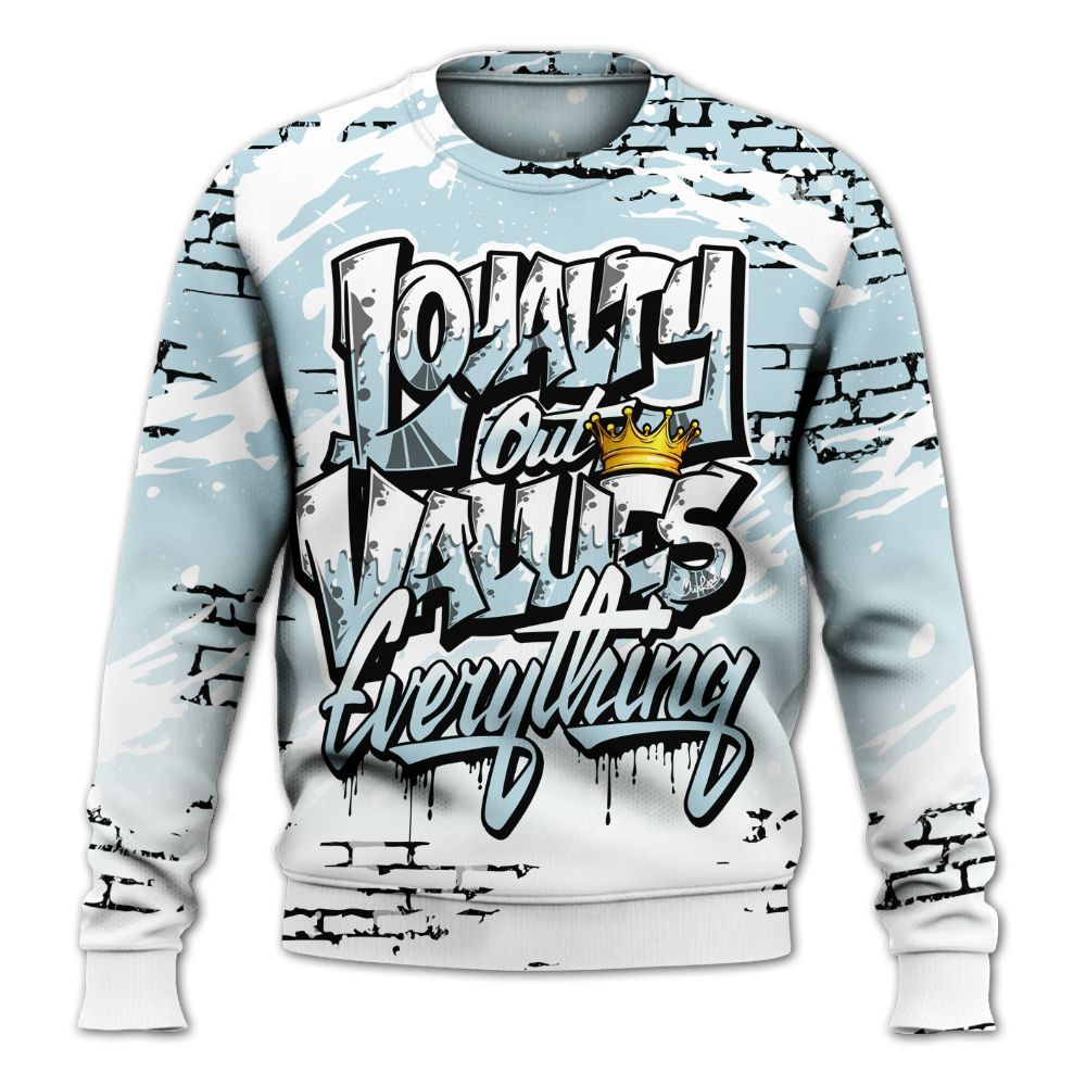 Sweatshirt To Match Mid Ice Blue 1s - Values Of Loyalty Drip All Over Print